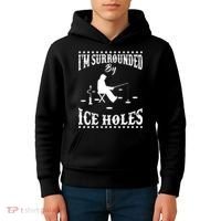 Funny I'm Surrounded By Ice Hole Ice Fishing Enthusiast Kids Hoodie thumb 4