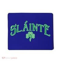 Funny Irish Slainte Gaelic Cheers Gift Mousepad thumb 0