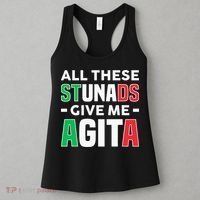 Funny Italian Saying All These Stunads Give Me Agita Women's Tank Top thumb 3