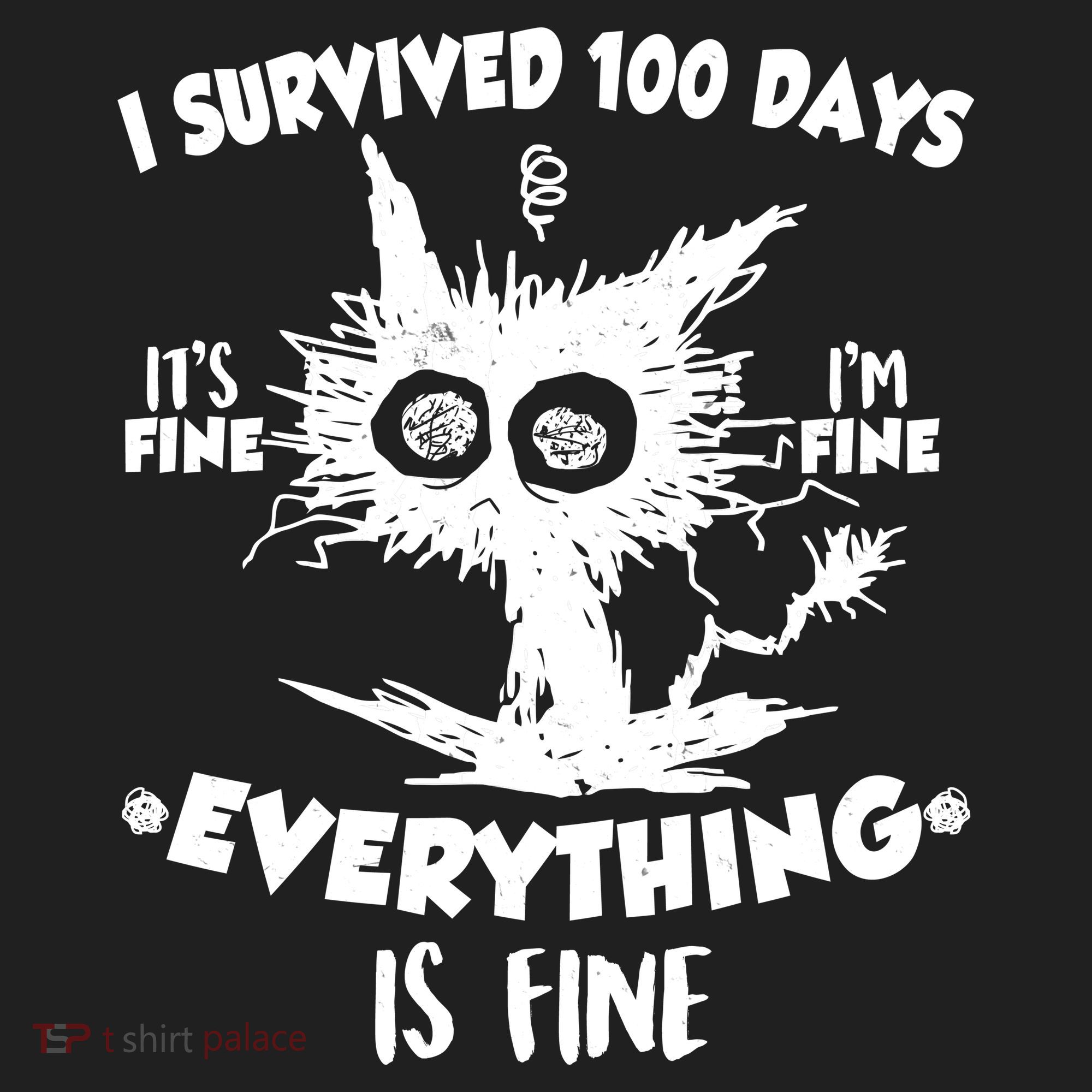 Funny I Survived 100 Days It's Fine I'm Fine Everything Is Fine Hat