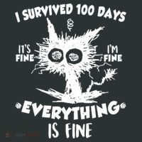 Funny I Survived 100 Days It's Fine I'm Fine Everything Is Fine Long Sleeve Shirt thumb 2