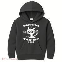 Funny I Survived 100 Days It's Fine I'm Fine Everything Is Fine Kids Hoodie thumb 0