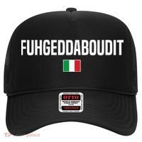 Fuhgeddaboudit Italian Slang Italian Saying Hat thumb 0