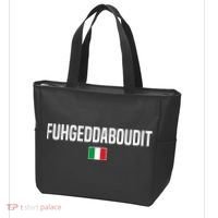 Fuhgeddaboudit Italian Slang Italian Saying Tote Bag thumb 3