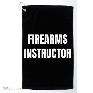 Firearms Instructor Shooting Range Gun Safety Officer Golf Towel