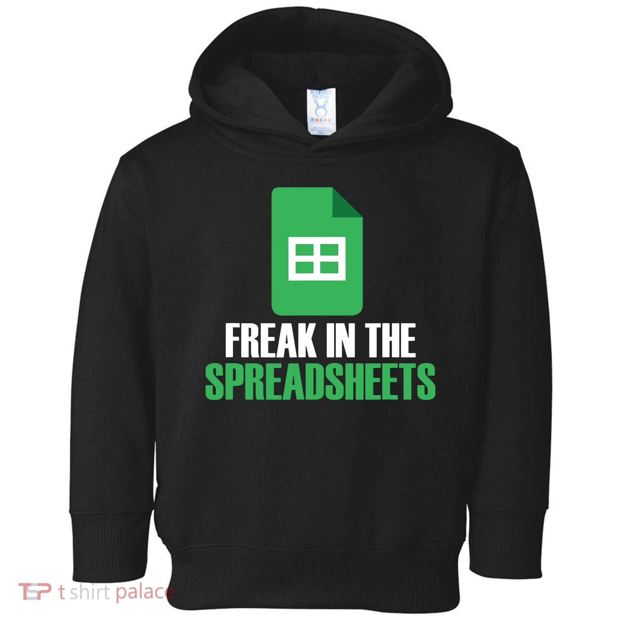 Freak In Spreadsheets Excel Accountant Accounting Toddler Hoodie