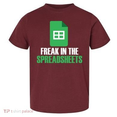 Freak In Spreadsheets Excel Accountant Accounting Toddler T-Shirt