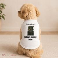Funny I Survived TodayS Tummy Ache Doggie Tank thumb 2