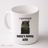 Funny I Survived TodayS Tummy Ache Coffee Mug thumb 0