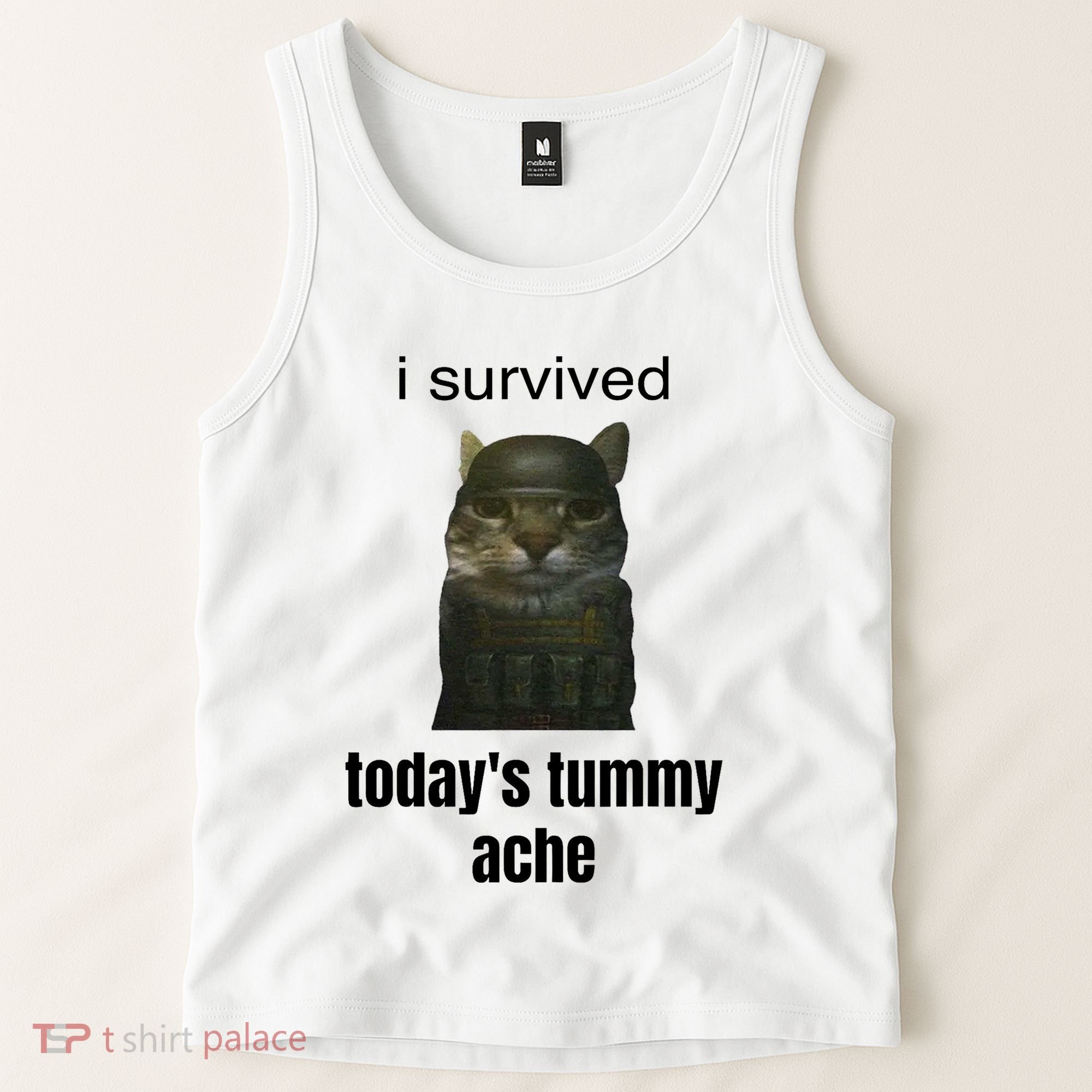Funny I Survived TodayS Tummy Ache Tank Top