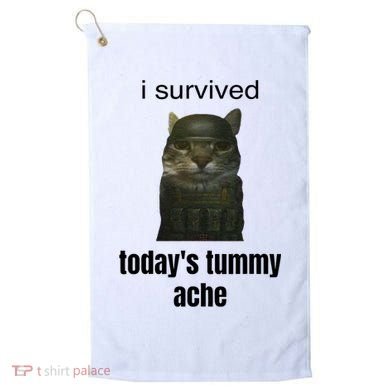 Funny I Survived TodayS Tummy Ache Golf Towel