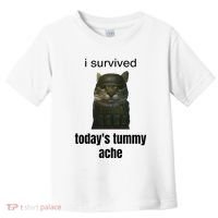 Funny I Survived TodayS Tummy Ache Toddler T-Shirt thumb 0