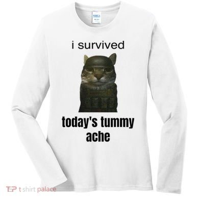 Funny I Survived TodayS Tummy Ache Women's Long Sleeve Shirt