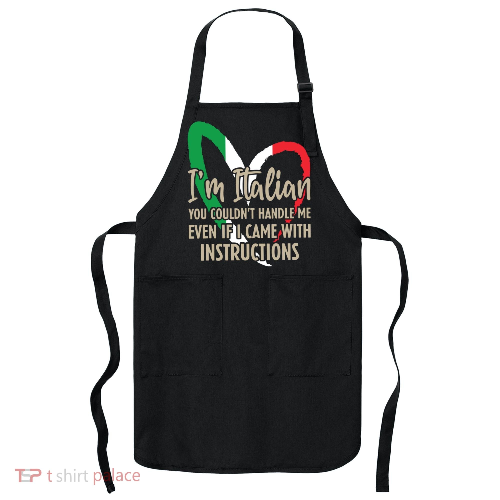 Funny Italian Sayings Im Italian Apron