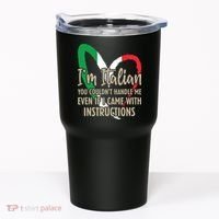Funny Italian Sayings Im Italian Tumbler thumb 0