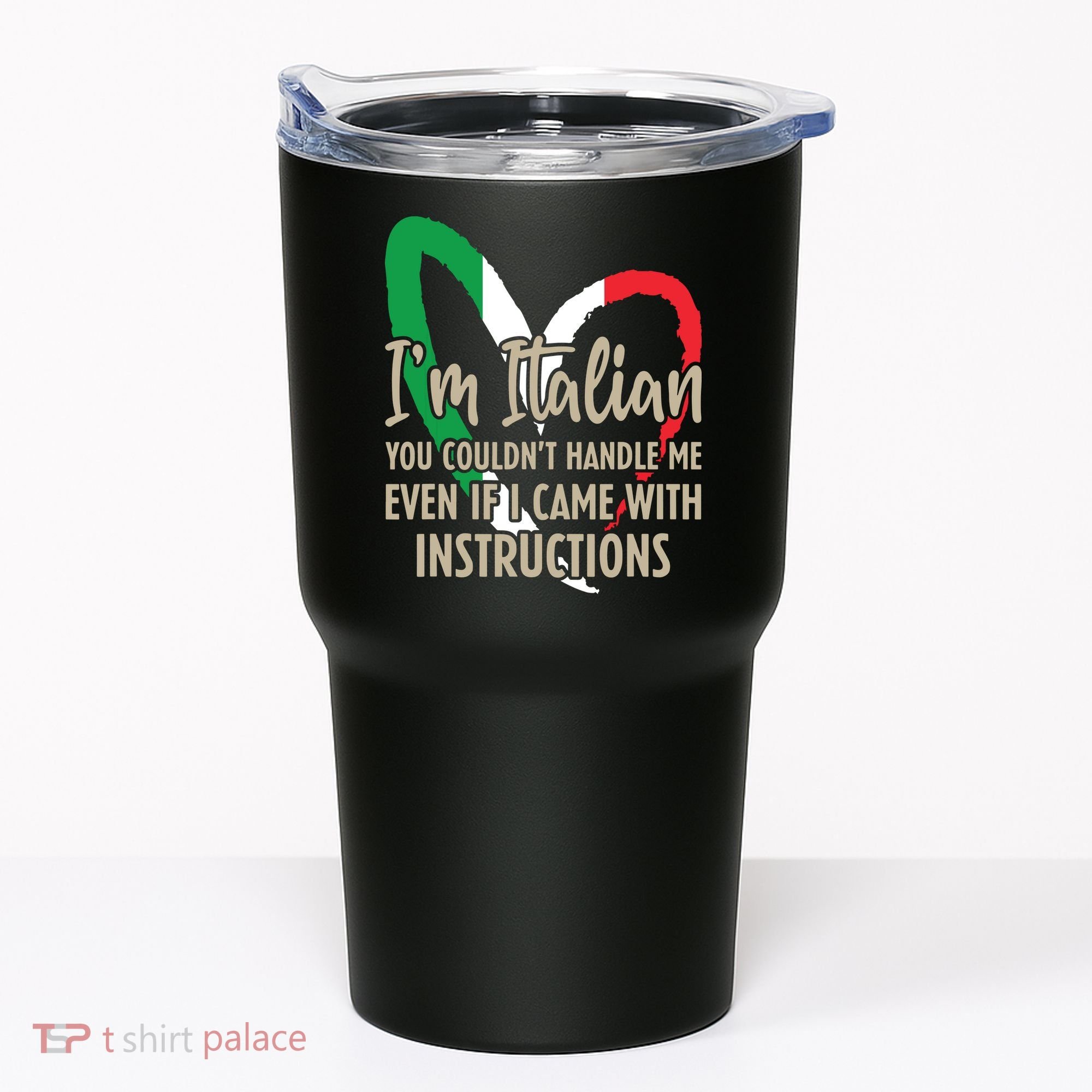 Funny Italian Sayings Im Italian Tumbler