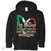 Funny Italian Sayings Im Italian Toddler Hoodie thumb 0
