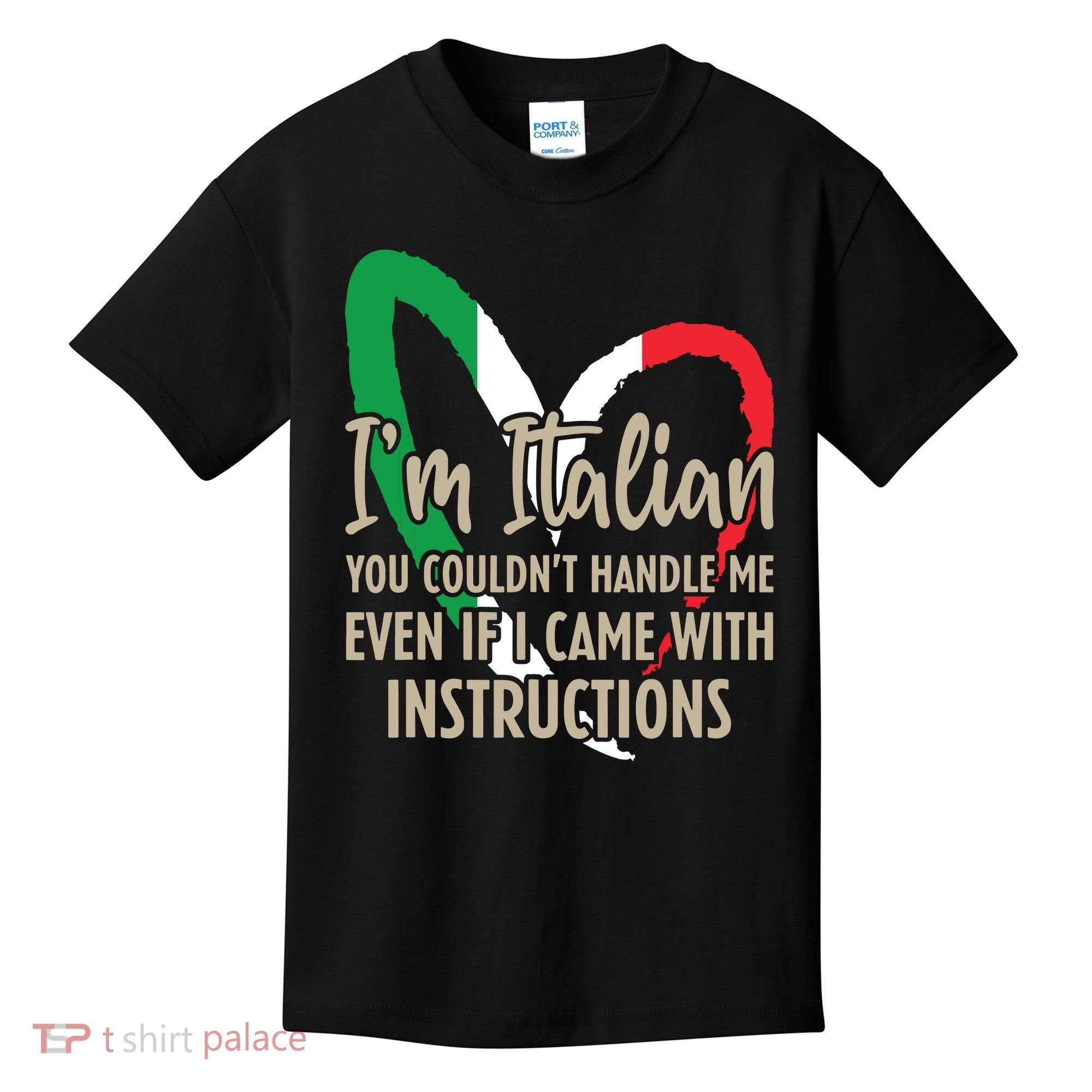 Funny Italian Sayings Im Italian Kids T-Shirt