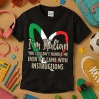 Funny Italian Sayings Im Italian Kids T-Shirt thumb 3