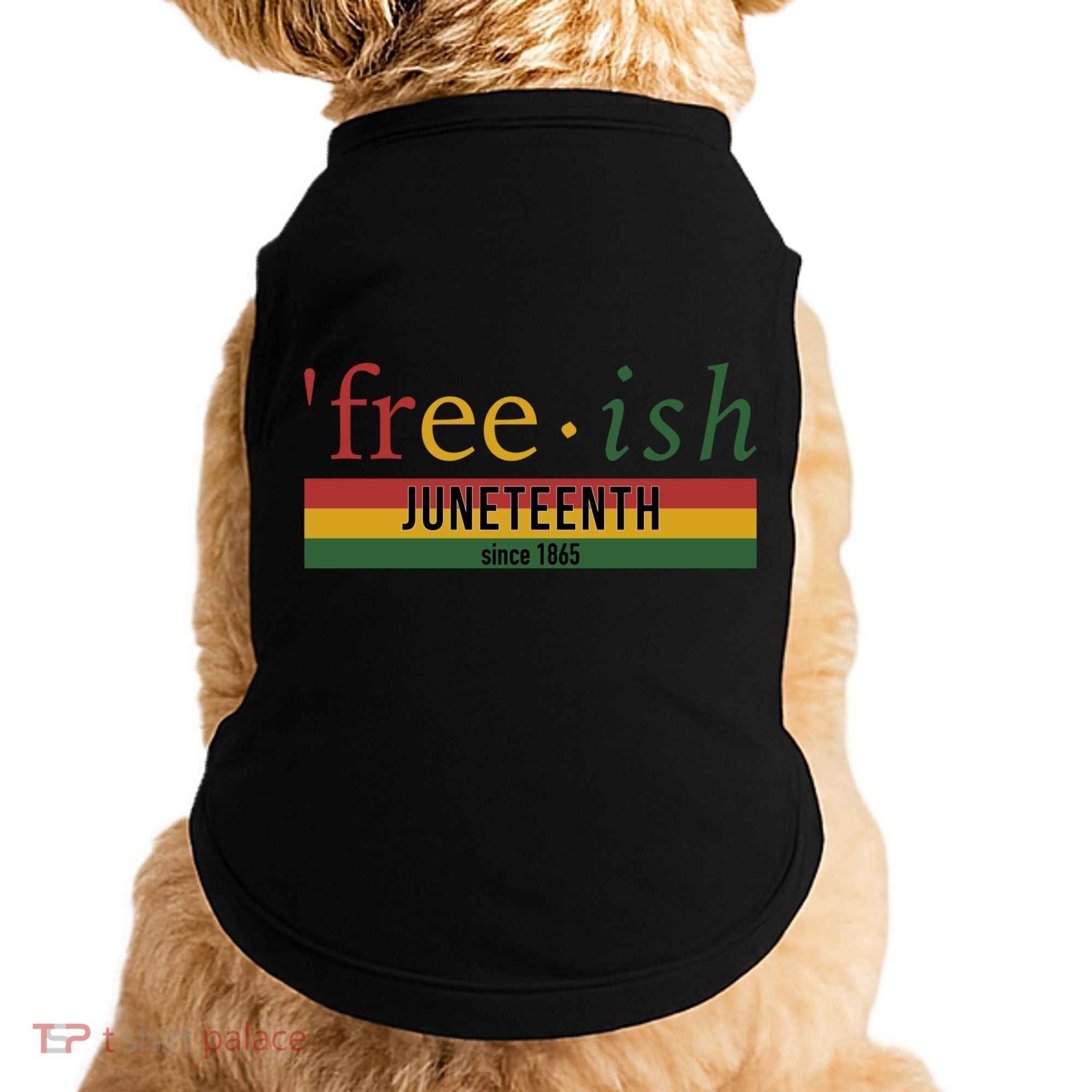 Free Ish Since 1865 With Pan African Flag For Juneteenth Doggie Tank
