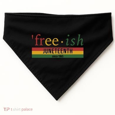 Free Ish Since 1865 With Pan African Flag For Juneteenth USA-Made Doggie Bandana