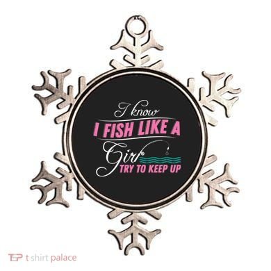 Fish Like A Girl Try To Keep Up Ornament