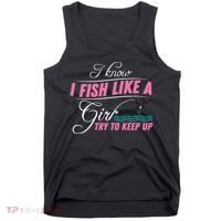 Fish Like A Girl Try To Keep Up Tank Top thumb 0