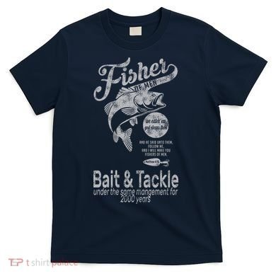 Fisher Of Men T-Shirt