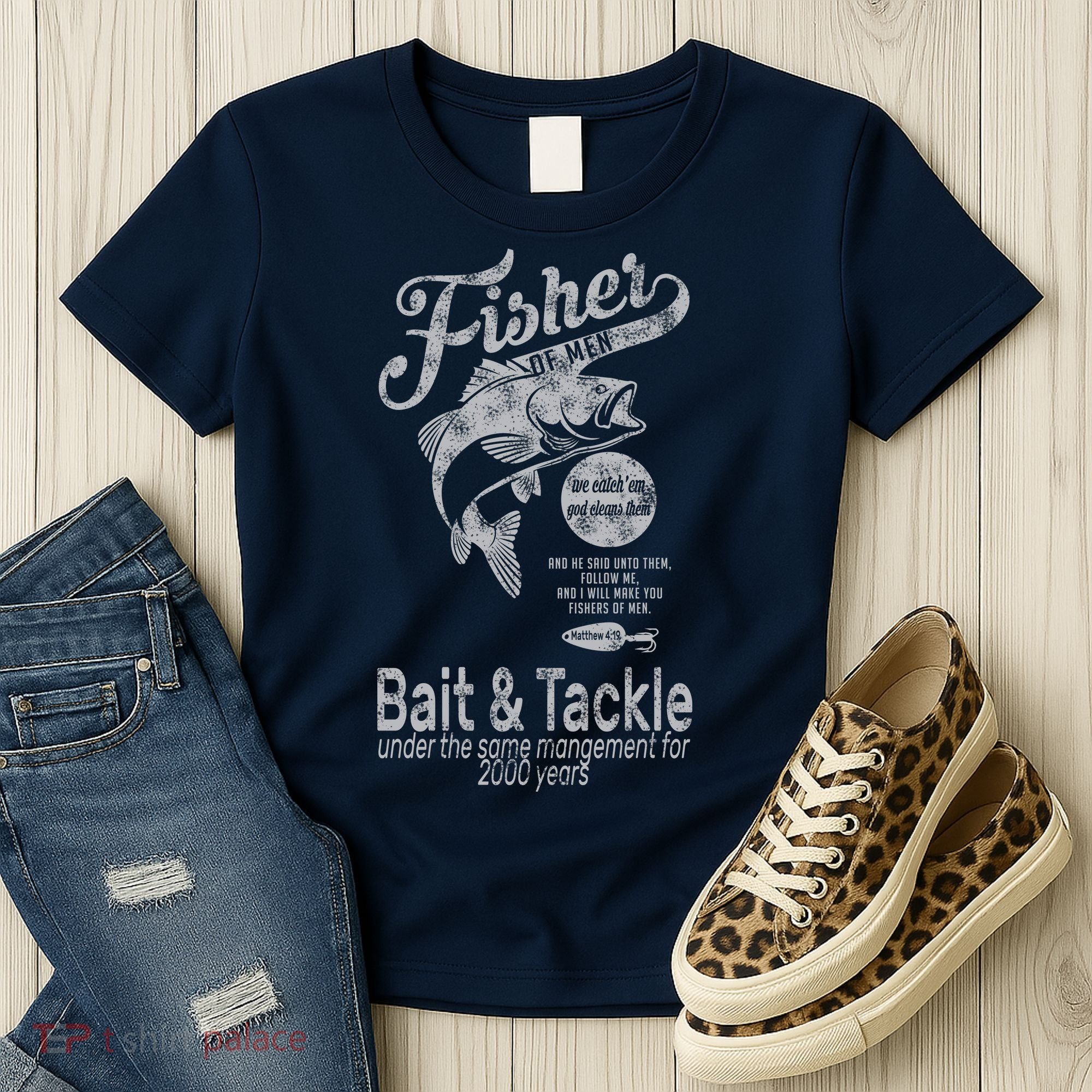 Fisher Of Men Women's T-Shirt