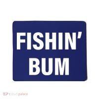 Fishin' Bum Mousepad thumb 0