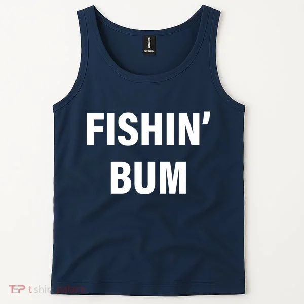 Fishin' Bum Tank Top