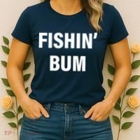 Fishin' Bum Women's T-Shirt thumb 2