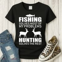 Fishing And Hunting Solves My Problems Women's T-Shirt thumb 3