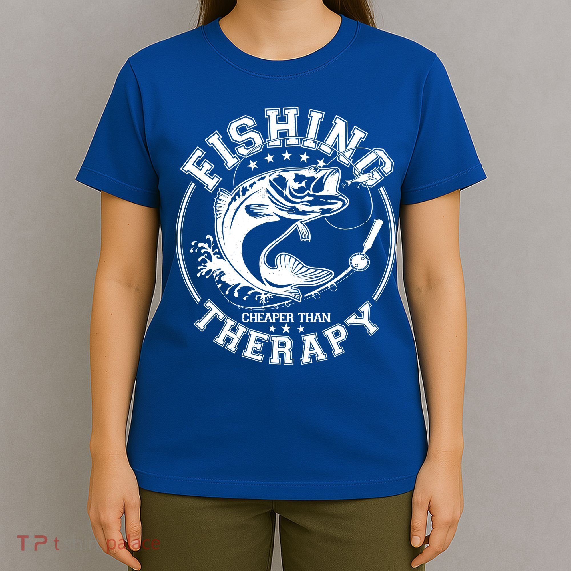 Fishing Cheaper Than Therapy T-Shirt