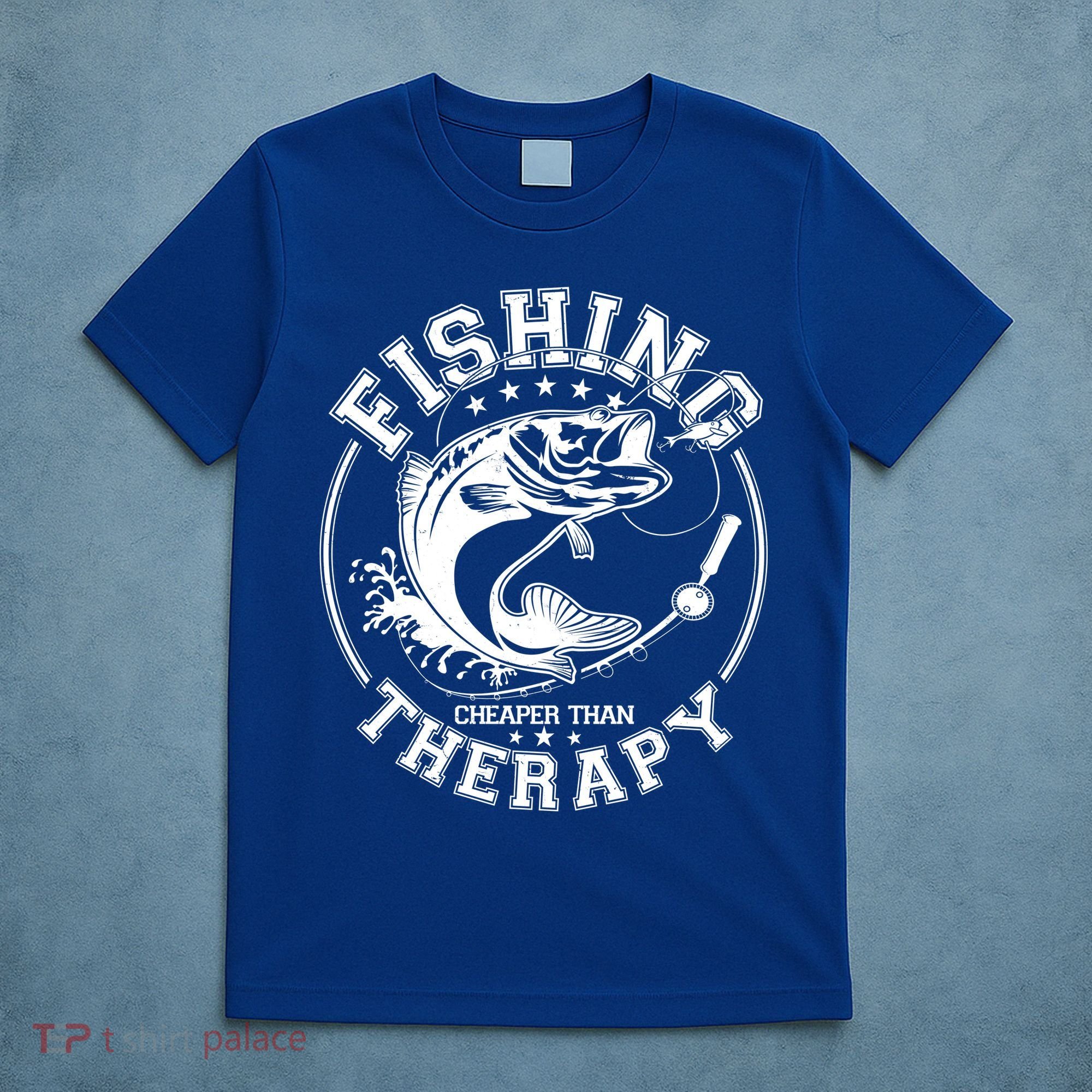 Fishing Cheaper Than Therapy T-Shirt