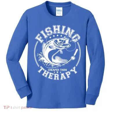 Fishing Cheaper Than Therapy Kids Long Sleeve Shirt