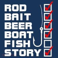 Fishing Check list Everything Checked But Fish T-Shirt thumb 7