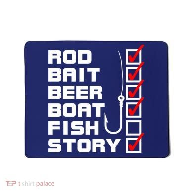 Fishing Check list Everything Checked But Fish Mousepad