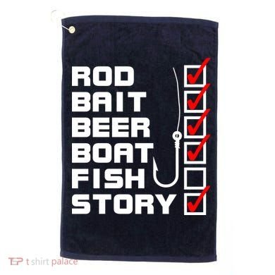 Fishing Check list Everything Checked But Fish Golf Towel
