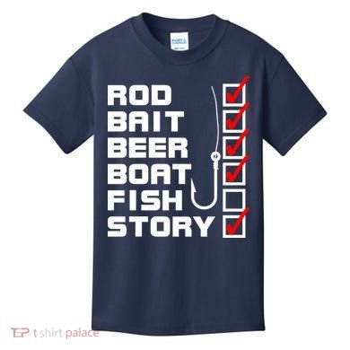 Fishing Check list Everything Checked But Fish Kids T-Shirt
