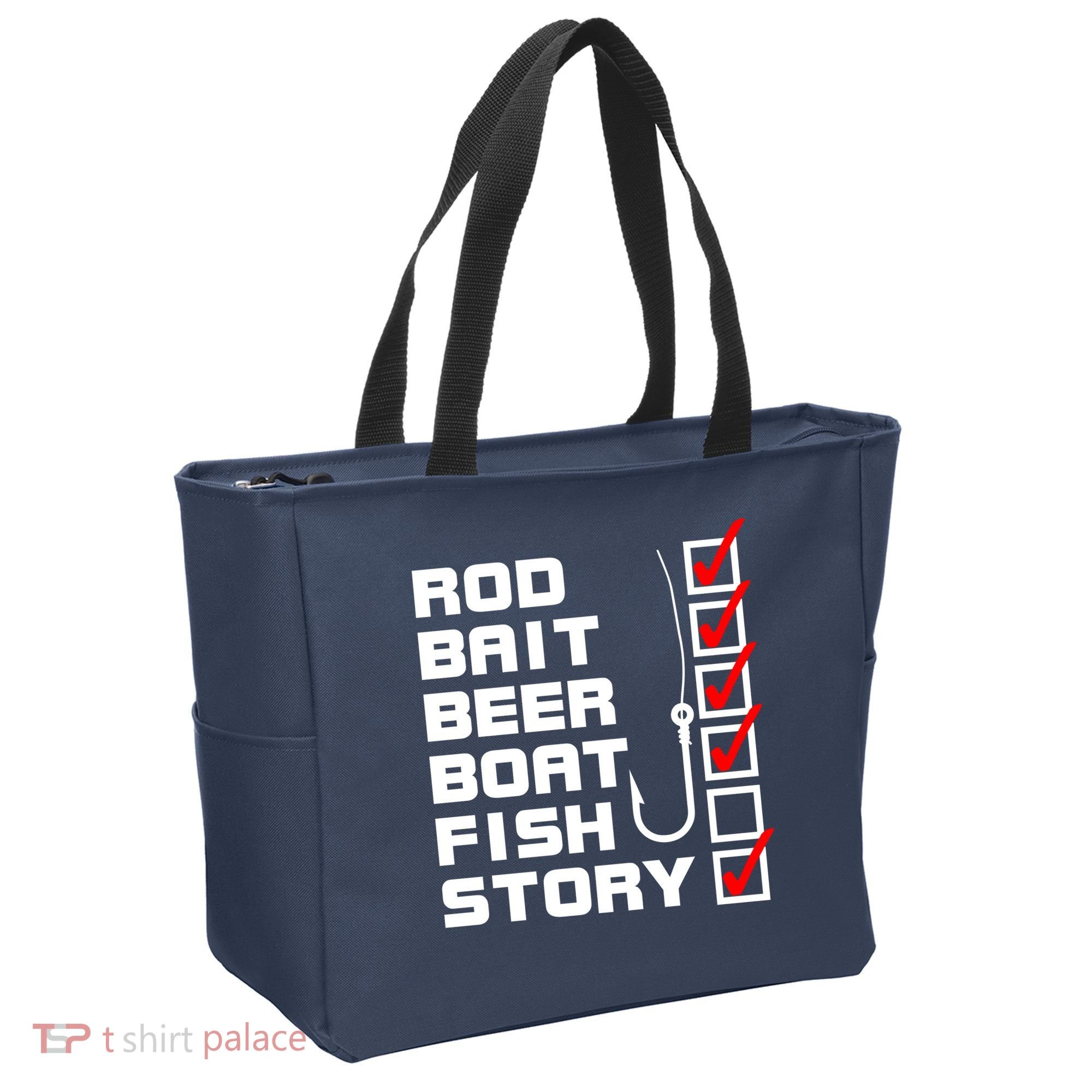Fishing Check list Everything Checked But Fish Tote Bag