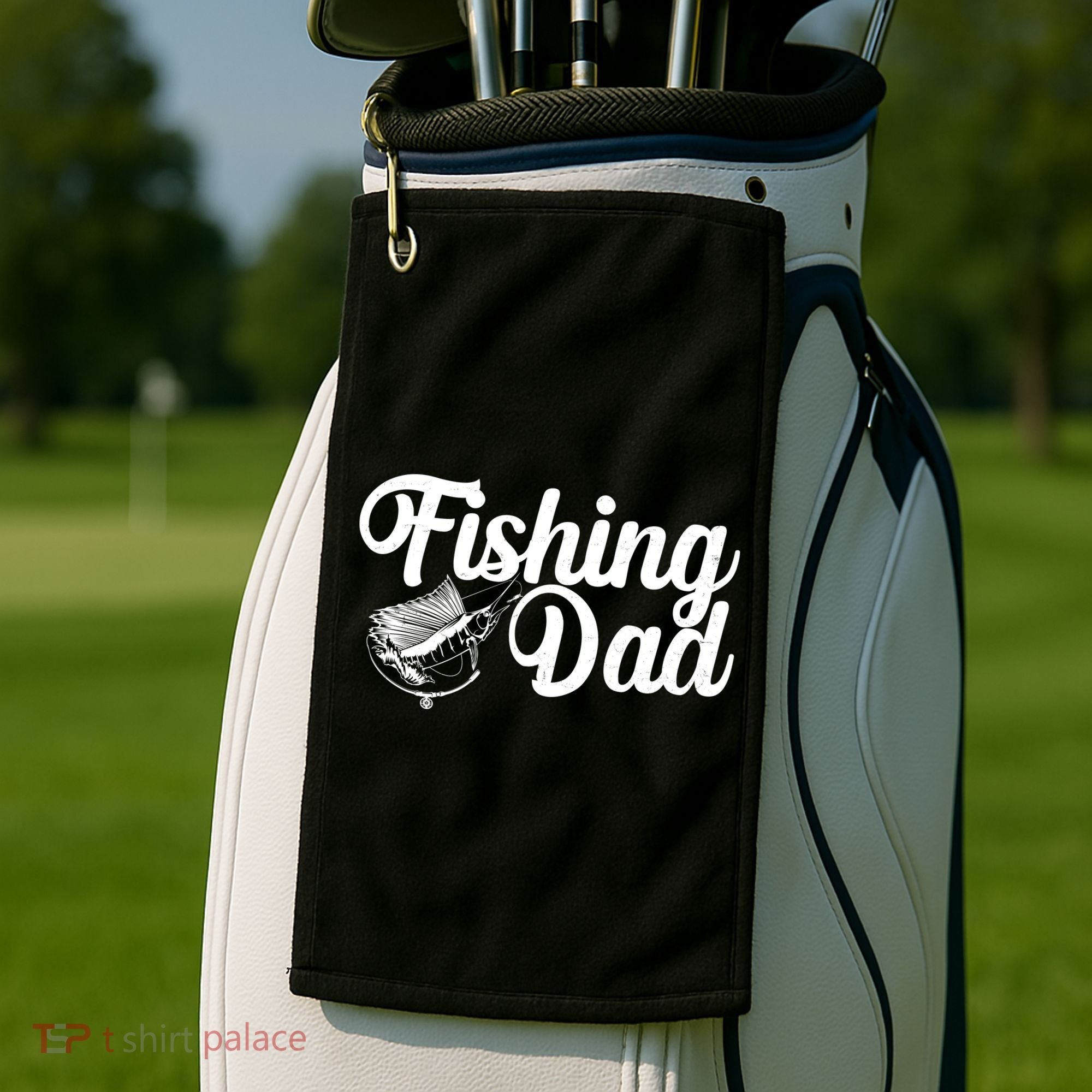 Fishing Dad Father's Day Fishing Fan Golf Towel
