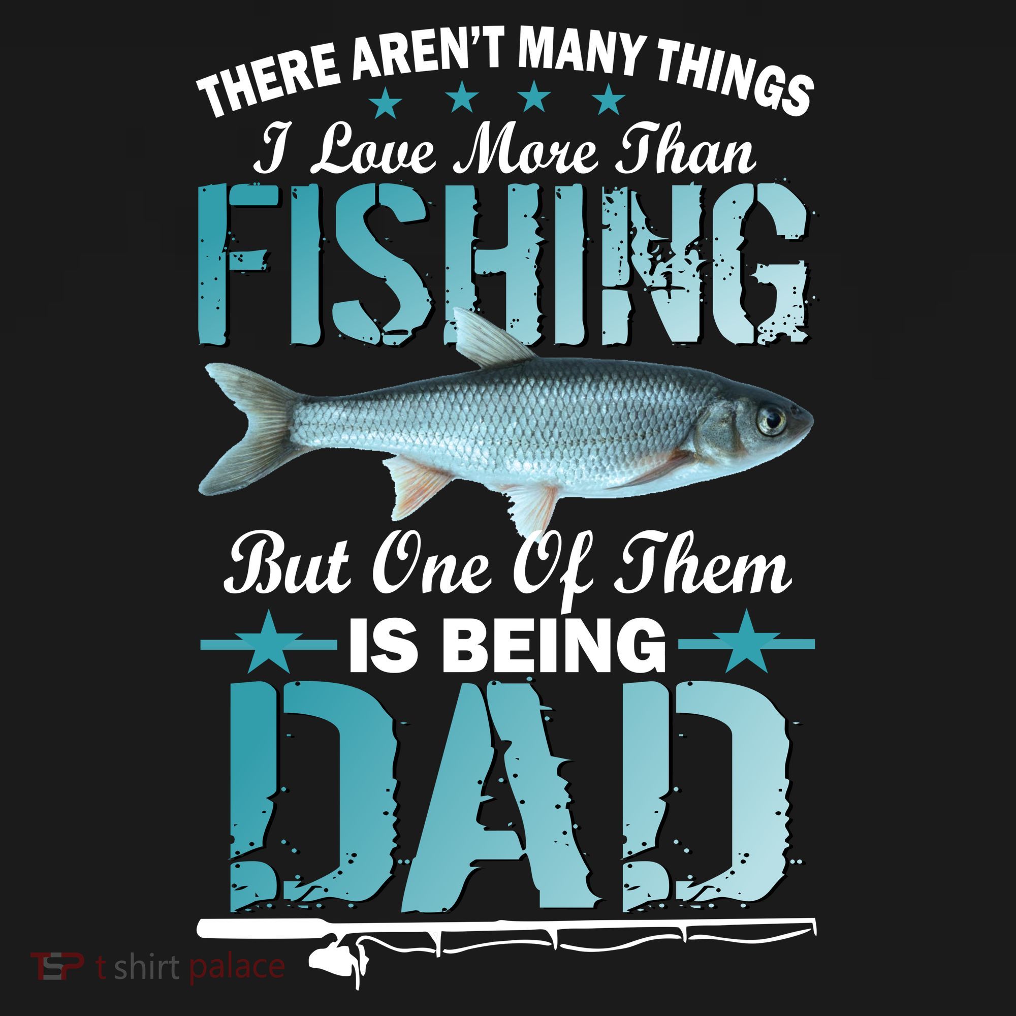 Fishing Dad: There Aren't Many Things I Love More Backpack