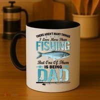 Fishing Dad: There Aren't Many Things I Love More Coffee Mug thumb 4