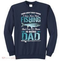Fishing Dad: There Aren't Many Things I Love More Sweatshirt thumb 0