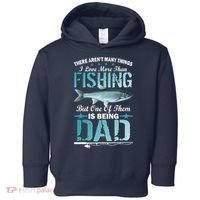Fishing Dad: There Aren't Many Things I Love More Toddler Hoodie thumb 0