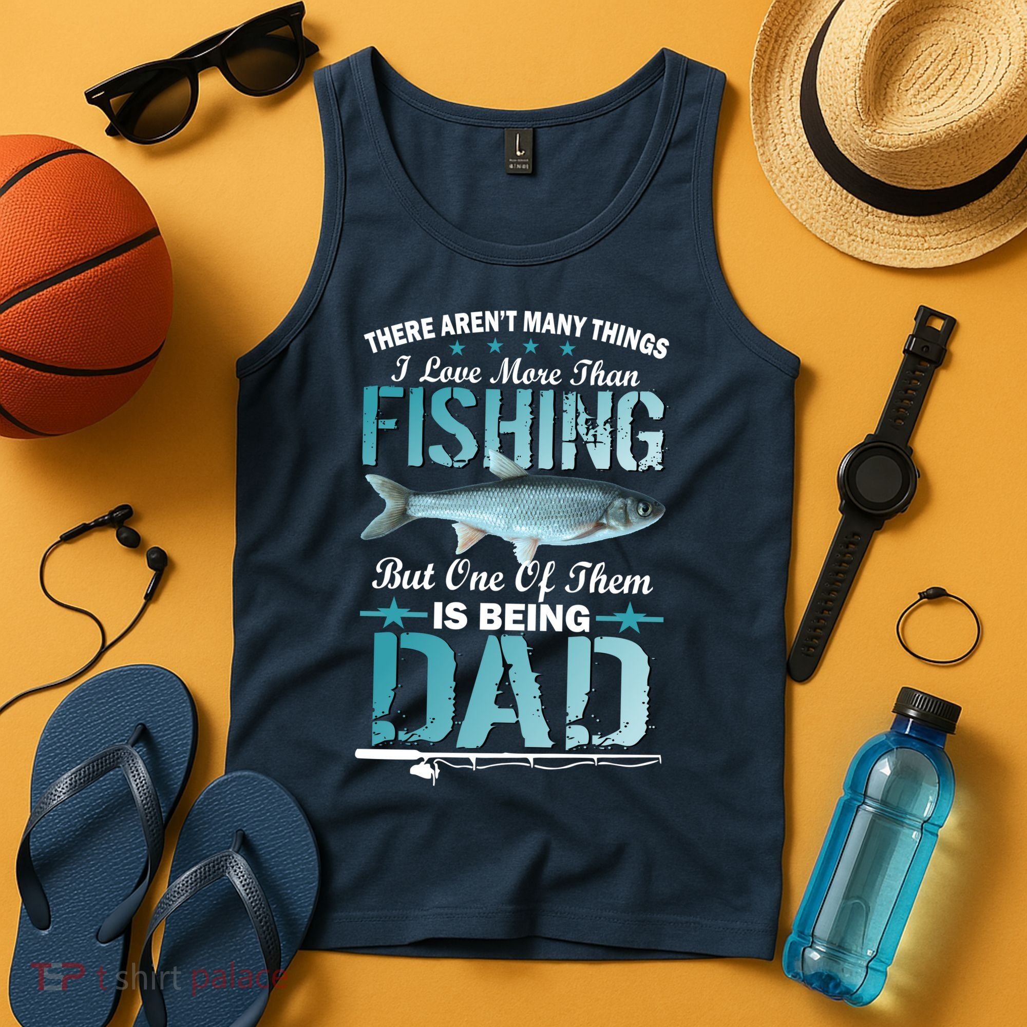 Fishing Dad: There Aren't Many Things I Love More Tank Top
