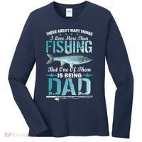 Fishing Dad: There Aren't Many Things I Love More Women's Long Sleeve Shirt thumb 0