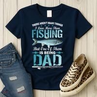 Fishing Dad: There Aren't Many Things I Love More Women's T-Shirt thumb 3