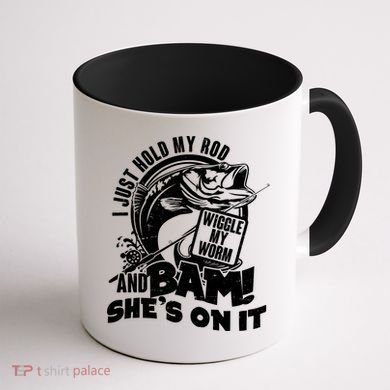 Fishing I Just Hold My Rod And Wiggle My Worm Coffee Mug back